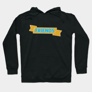 Best Friends Banner part 2 Hoodie